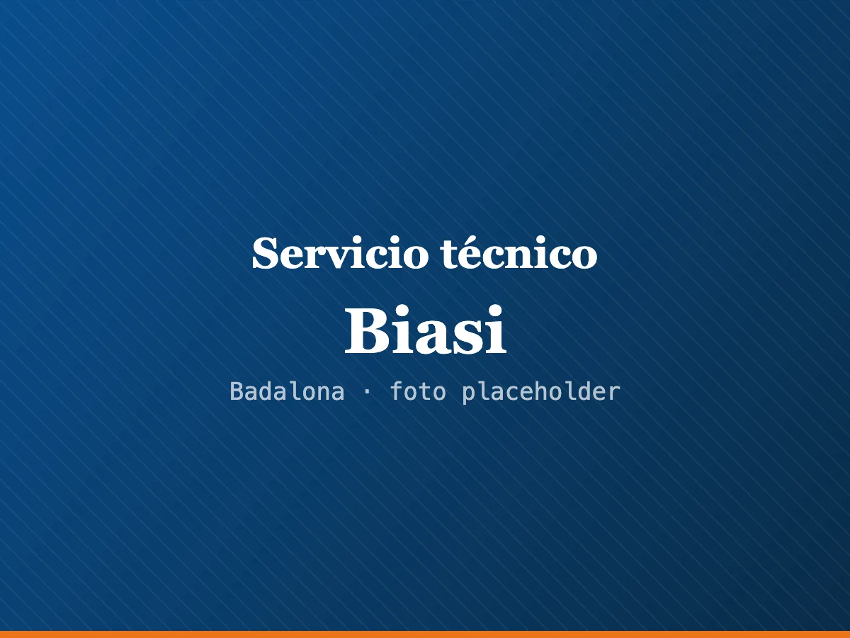 Servicio técnico Biasi en Badalona