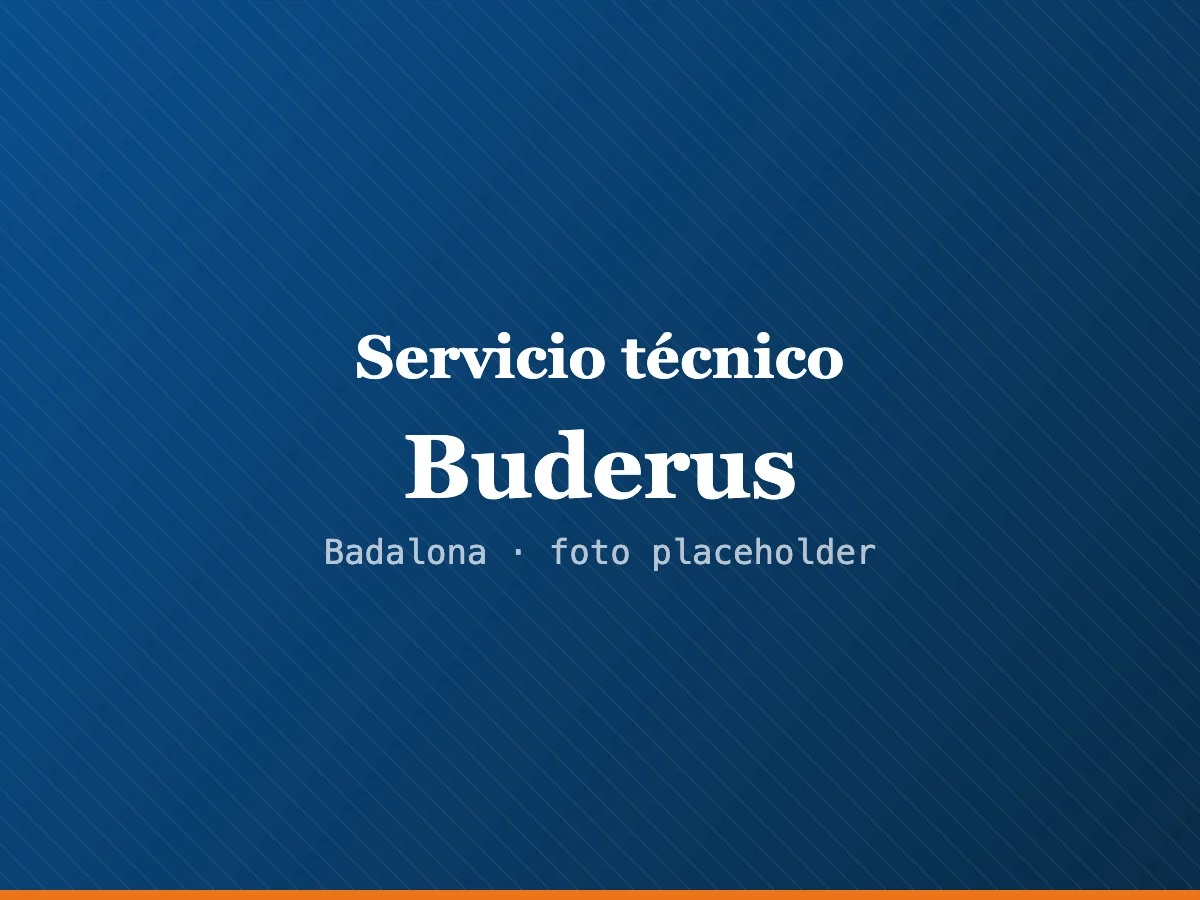 Servicio técnico Buderus en Badalona