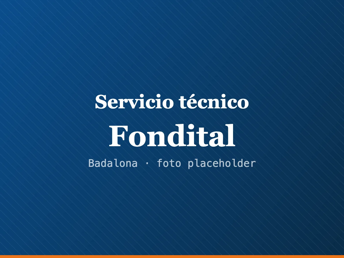 Servicio técnico de calderas Fondital en Badalona