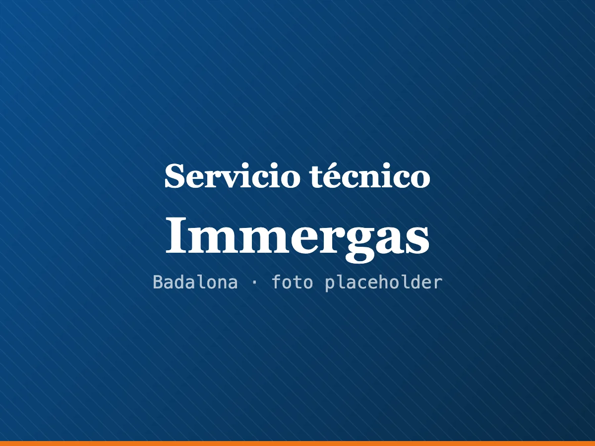 Servicio técnico de calderas Immergas en Badalona